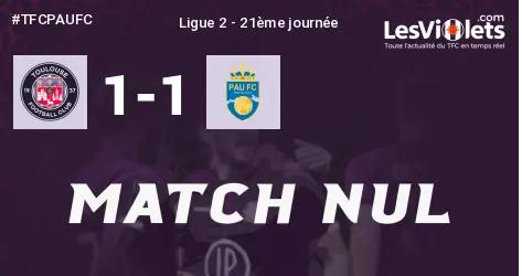 Live : Le TFC accroché par le Pau FC, 1-1 !