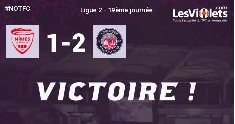 Live : Le TFC s'impose à Nîmes, 1-2 !